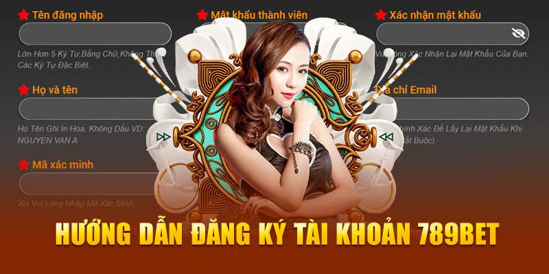 789BET - đăng nhập 789BET.COM trang chủ 789 Bet mới nhất 14 Cách Đăng Ký 789BET Chi Tiết Và Nhanh Nhất