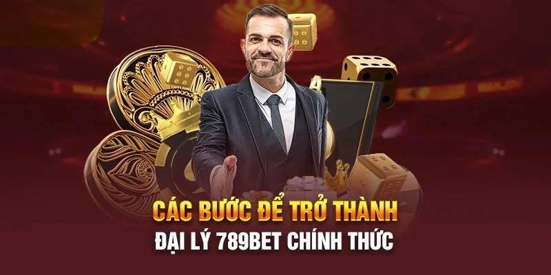 789BET - đăng nhập 789BET.COM trang chủ 789 Bet mới nhất 19 Dai Ly 789BET Co Hoi Hop Tac Kiem Hoa Hong Tien Ty